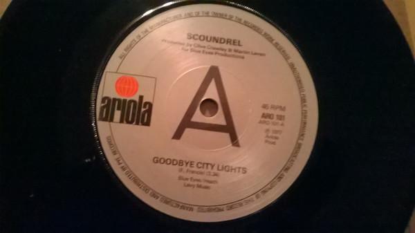 Scoundrel  - Goodbye City Lights