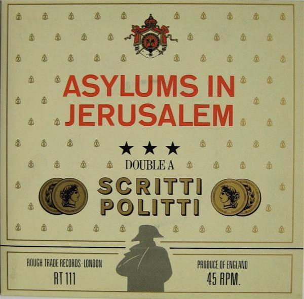 Scritti Politti - Asylums In Jerusalem / Jacques Derrida