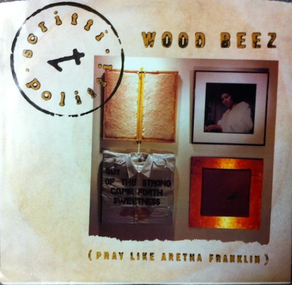 Scritti Politti - Wood Beez (Pray Like Aretha Franklin)