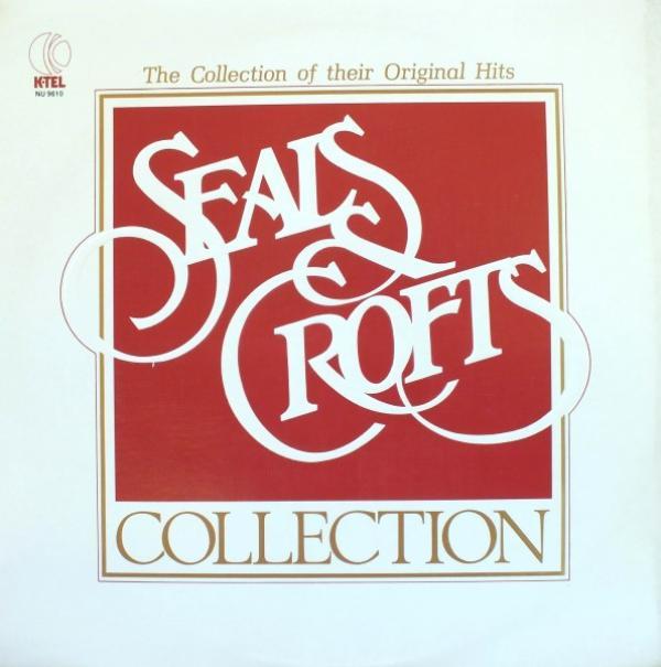 Seals & Crofts - The Seals & Crofts Collection