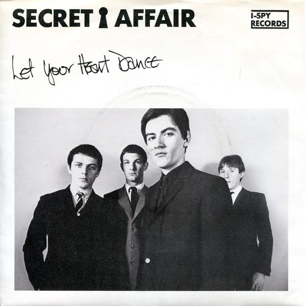 Secret Affair - Let Your Heart Dance