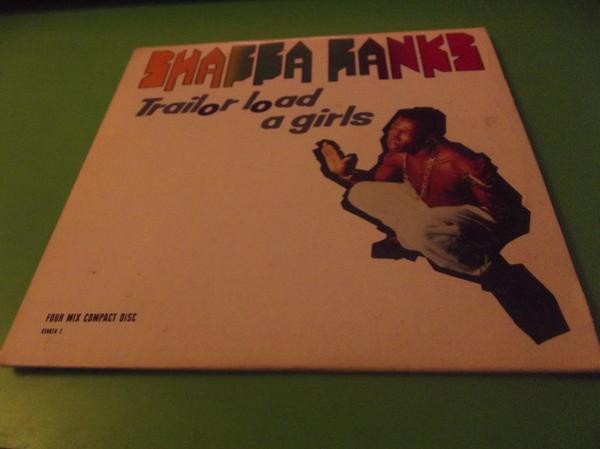 Shabba Ranks - Trailor Load A Girls