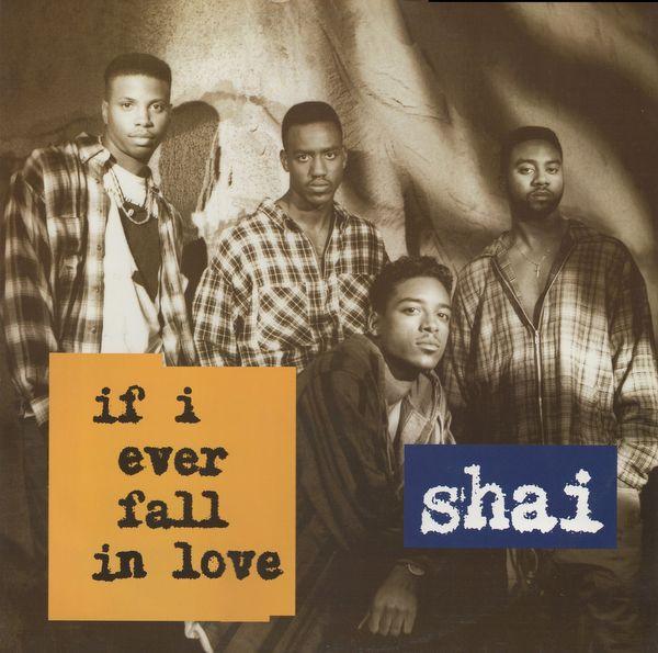 Shai (3) - If I Ever Fall In Love
