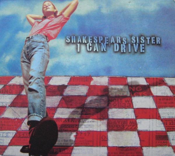 Shakespear's Sister - I Can Drive
