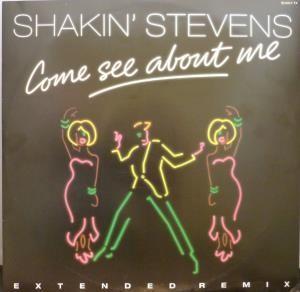 Shakin' Stevens - Come See About Me