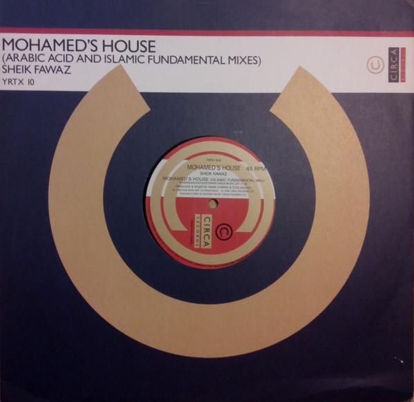 Sheik Fawaz - Mohamed's House