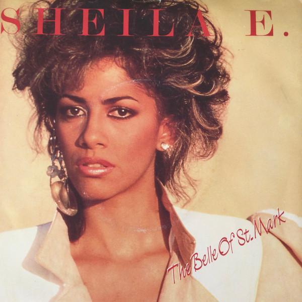 Sheila E. - The Belle Of St. Mark