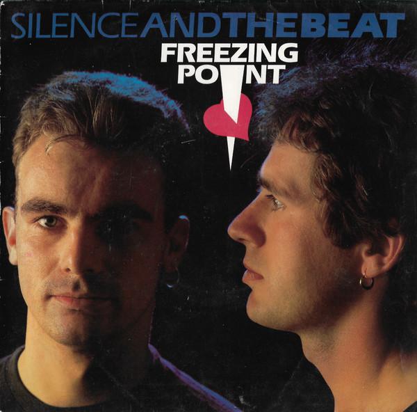 Silence And The Beat - Freezing Point