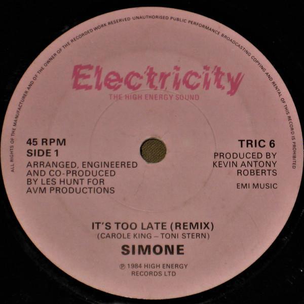 Simone  - It's Too Late (Remix)