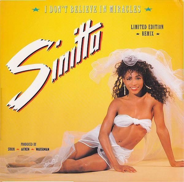 Sinitta - I Don't Believe In Miracles (Remix)