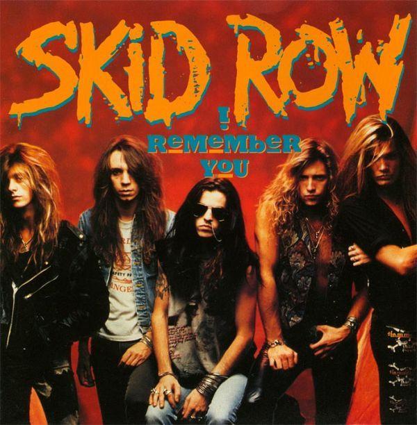 Skid Row - I Remember You