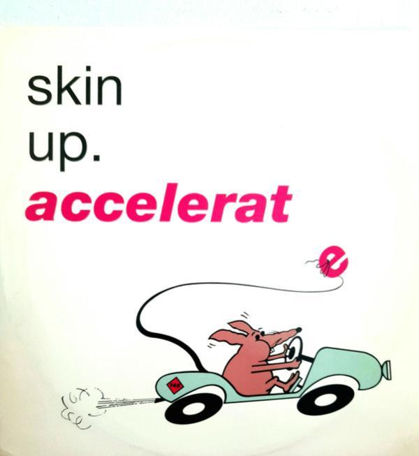 Skin Up - Accelerate