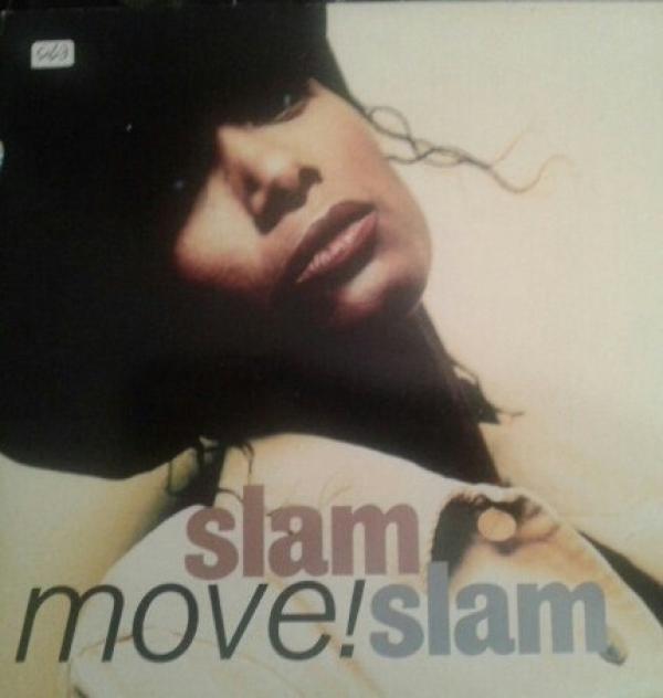 Slam Slam - Move!