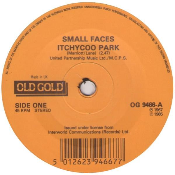 Small Faces - Itchycoo Park / Here Comes The Nice