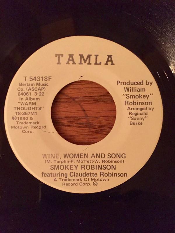 Smokey Robinson, Claudette Robinson - Wine, Women And Song