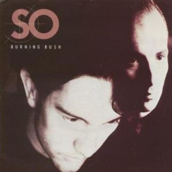 So (2) - Burning Bush