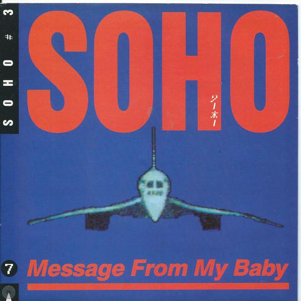 Soho (2) - Message From My Baby