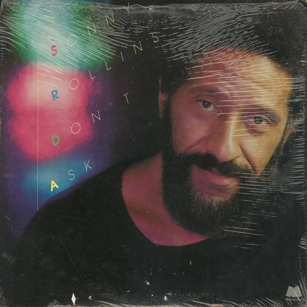 Sonny Rollins - Don't Ask