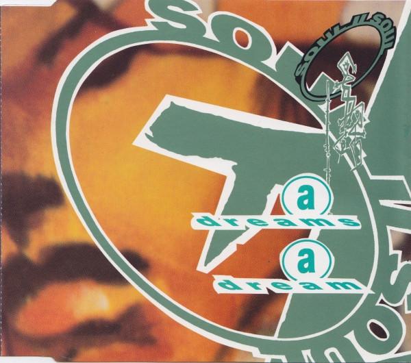 Soul II Soul - A Dreams A Dream