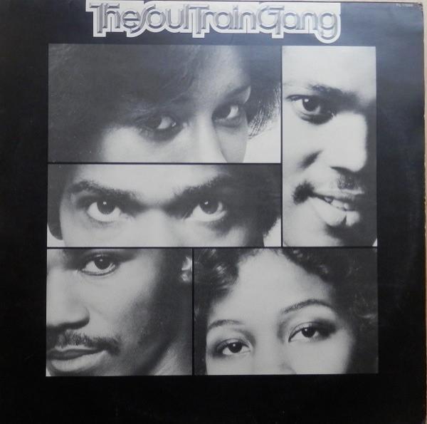 Soul Train Gang (2) - The Soul Train Gang
