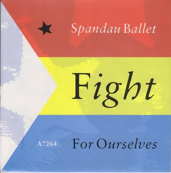 Spandau Ballet - Fight For Ourselves