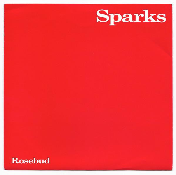 Sparks - Rosebud