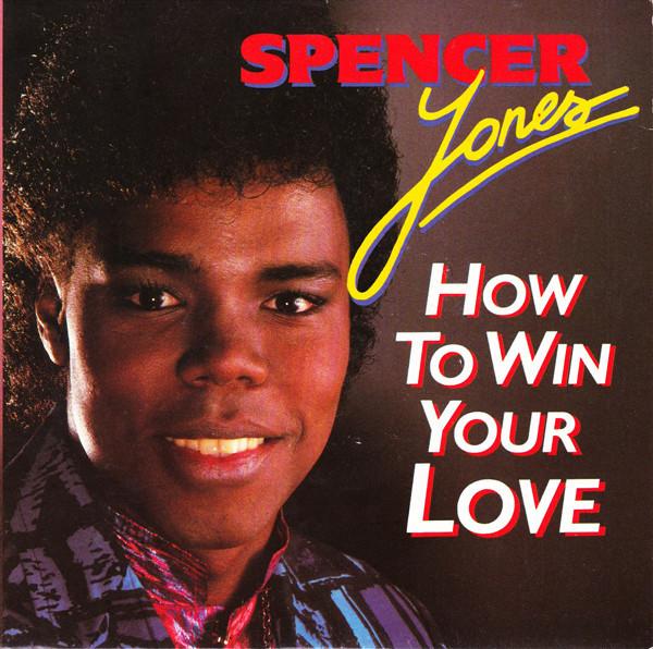 Spencer Jones - How To Win Your Love