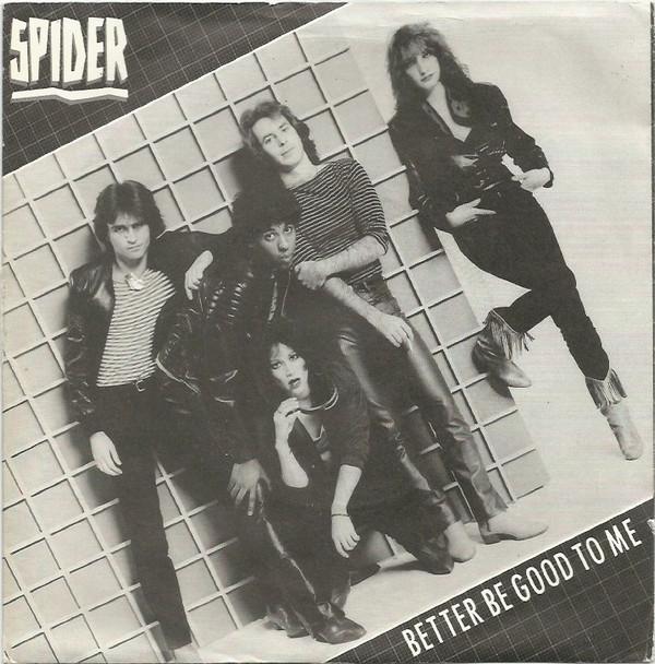 Spider (12) - Better Be Good To Me