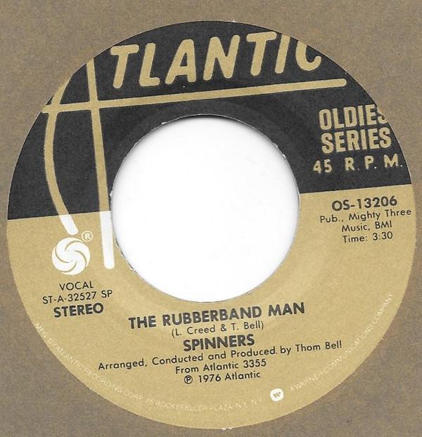 Spinners - The Rubberband Man / If You Wanna Do A Dance