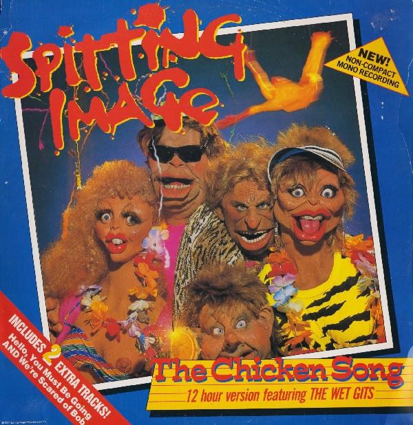 Spitting Image - The Chicken Song
