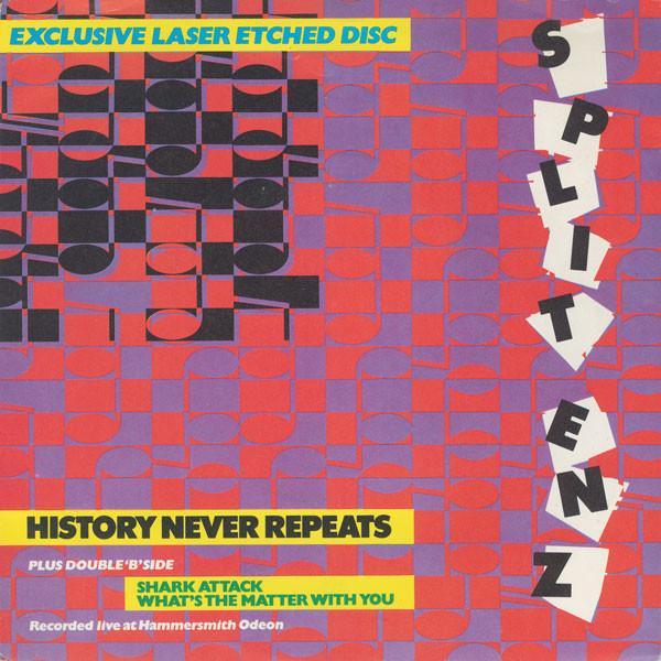 Split Enz - History Never Repeats