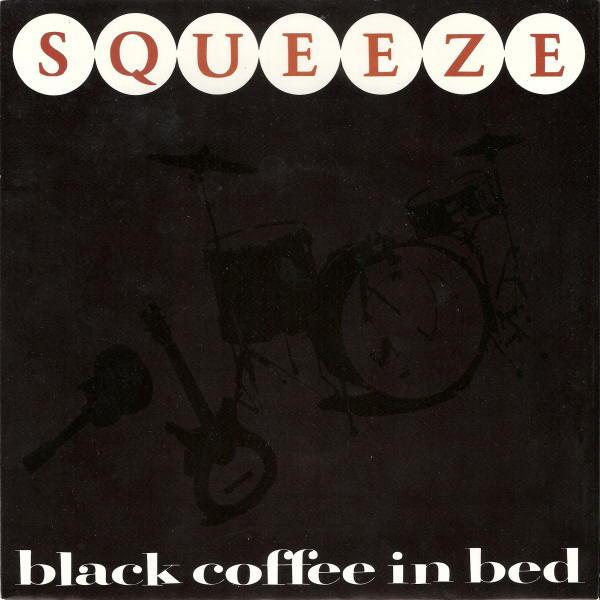Squeeze  - Black Coffee In Bed