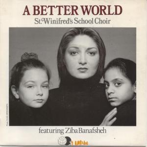 St. Winifred's School Choir, Ziba Banafsheh - A Better World