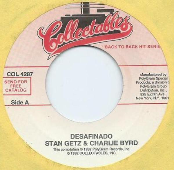 Stan Getz, Charlie Byrd, Astrud Gilberto - Desafinado / The Girl From Ipanema