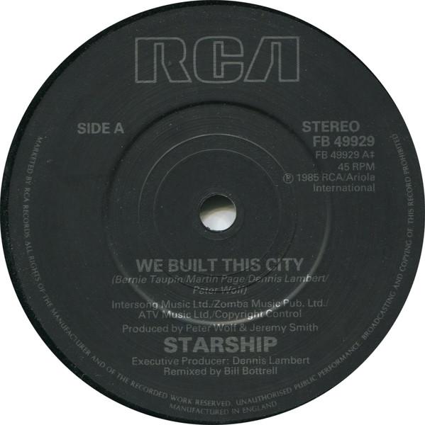 Starship (2) - We Built This City