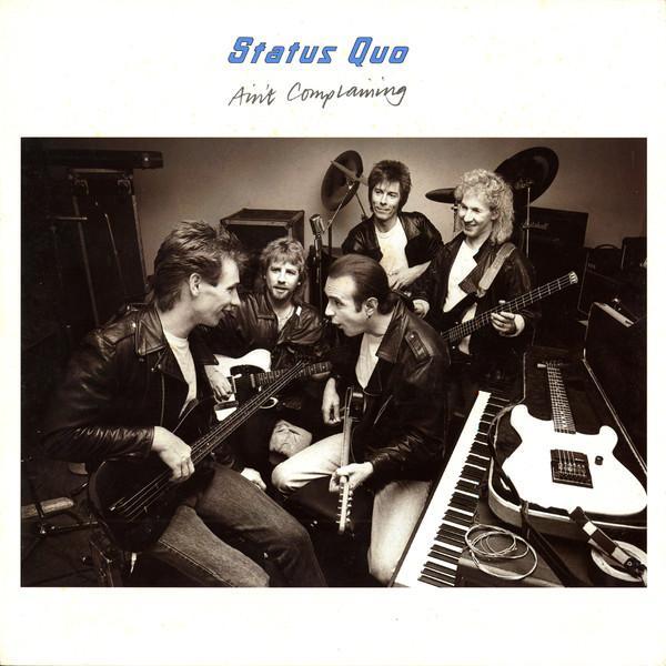 Status Quo - Ain't Complaining