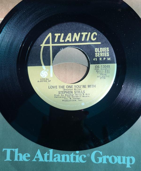 Stephen Stills - Love The One You're With / Change Partners