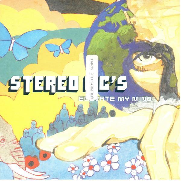Stereo MC's - Elevate My Mind