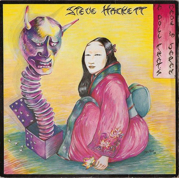 Steve Hackett - A Doll That's Made In Japan