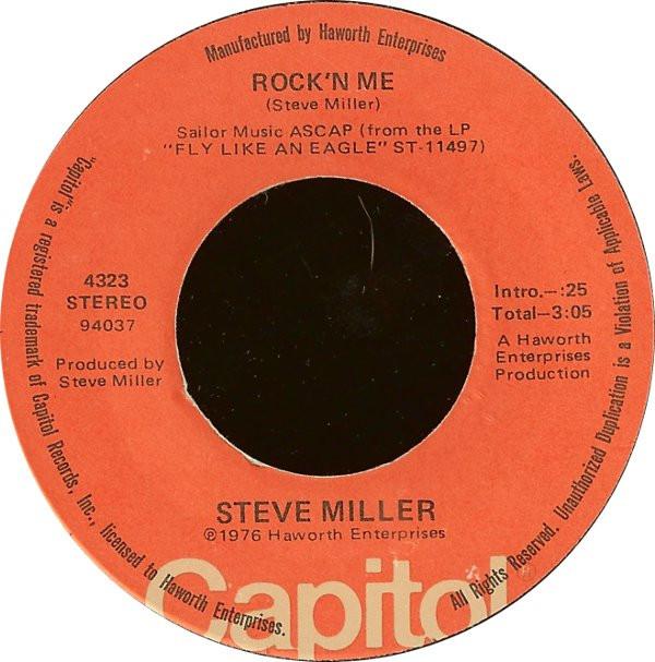 Steve Miller - Rock'n Me / Shu Ba Da Du Ma Ma Ma Ma