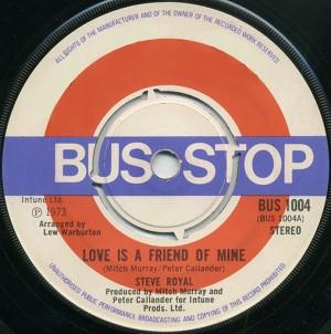 Steve Royal - Love Is A Friend Of Mine/Sunday Morning