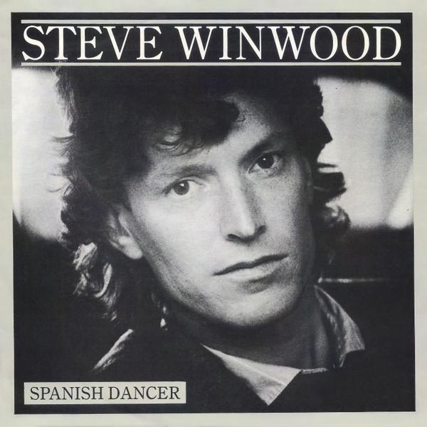Steve Winwood - Spanish Dancer