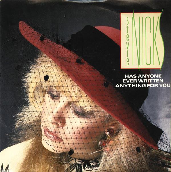 Stevie Nicks - Has Anyone Ever Written Anything For You