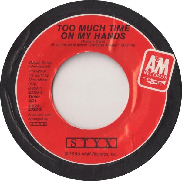 Styx - Too Much Time On My Hands
