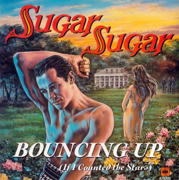 Sugar Sugar (4) - Bouncing Up (If I Counted The Stars)