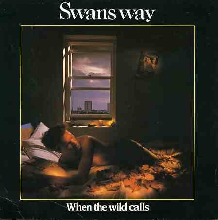 Swans Way - When The Wild Calls