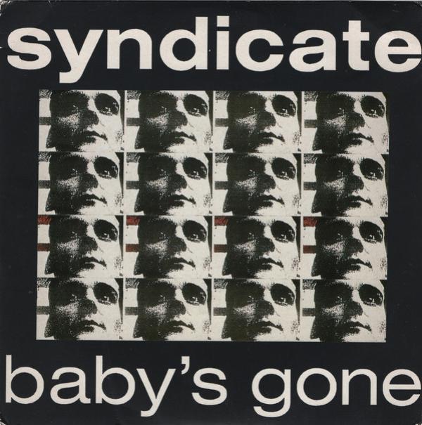 Syndicate (7) - Baby's Gone