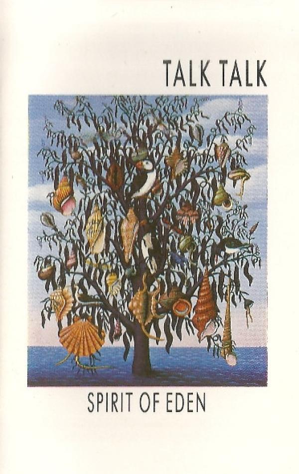 Talk Talk - Spirit Of Eden