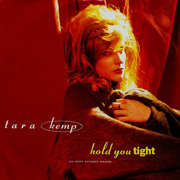 Tara Kemp - Hold You Tight