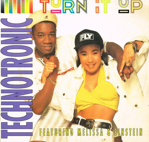 Technotronic, Melissa, Einstein (2) - Turn It Up